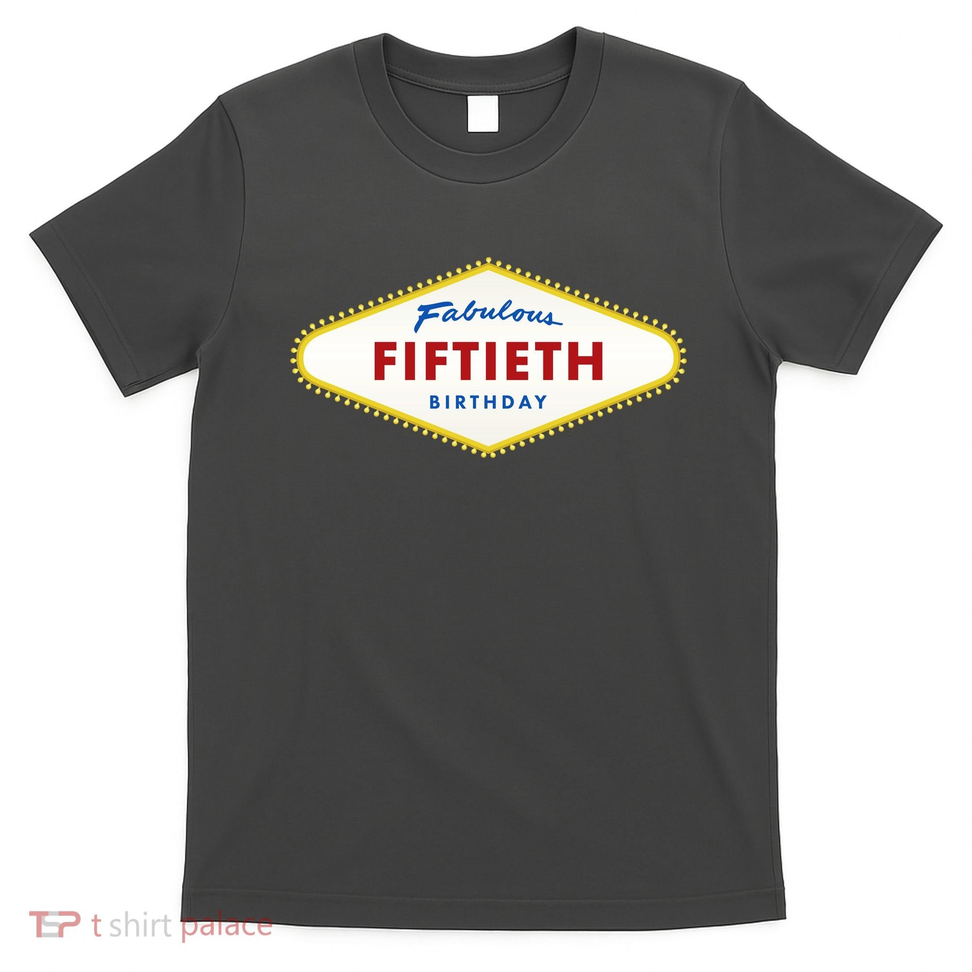 50th Birthday Las Vegas Fabulous fiftieth T-Shirt
