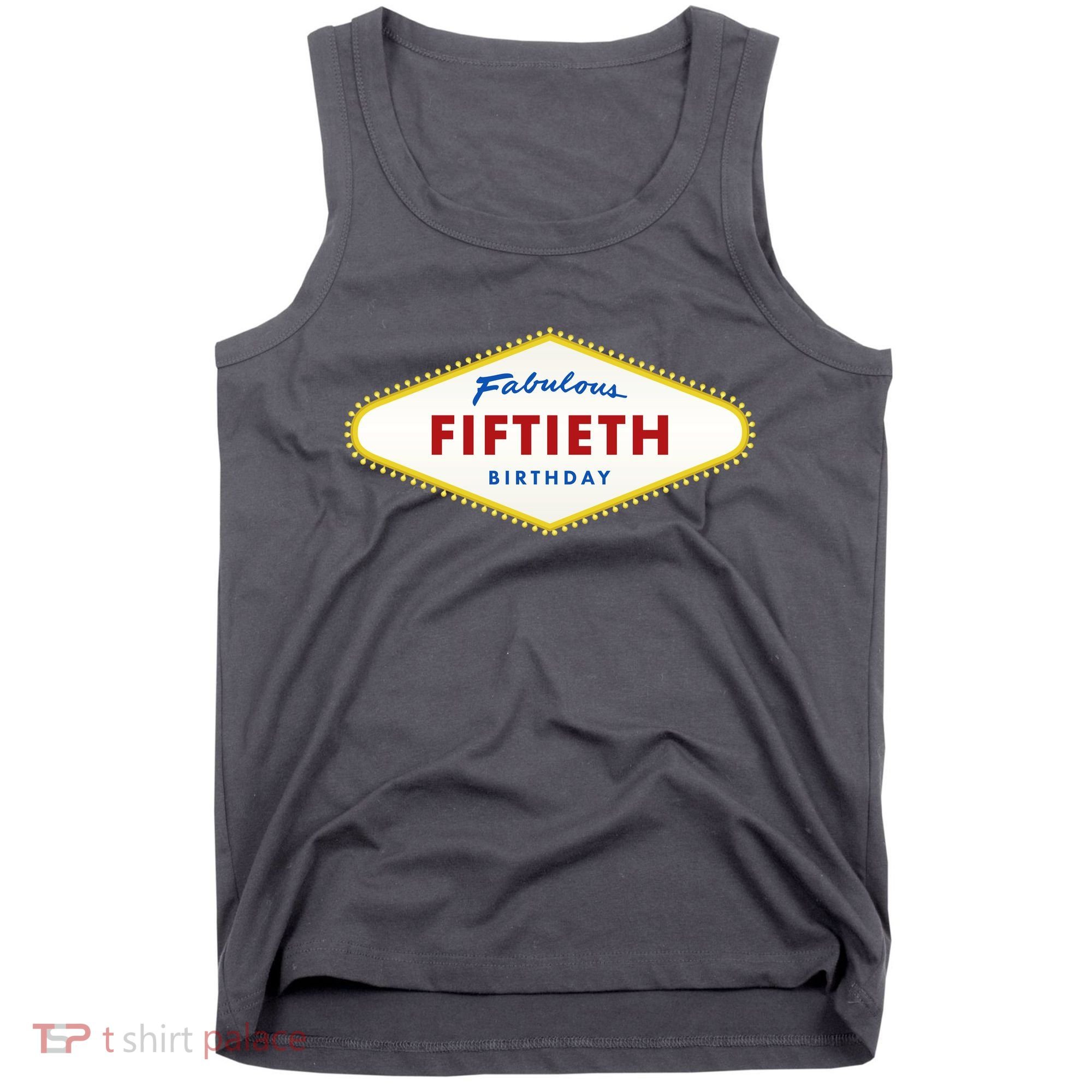 50th Birthday Las Vegas Fabulous fiftieth Tank Top