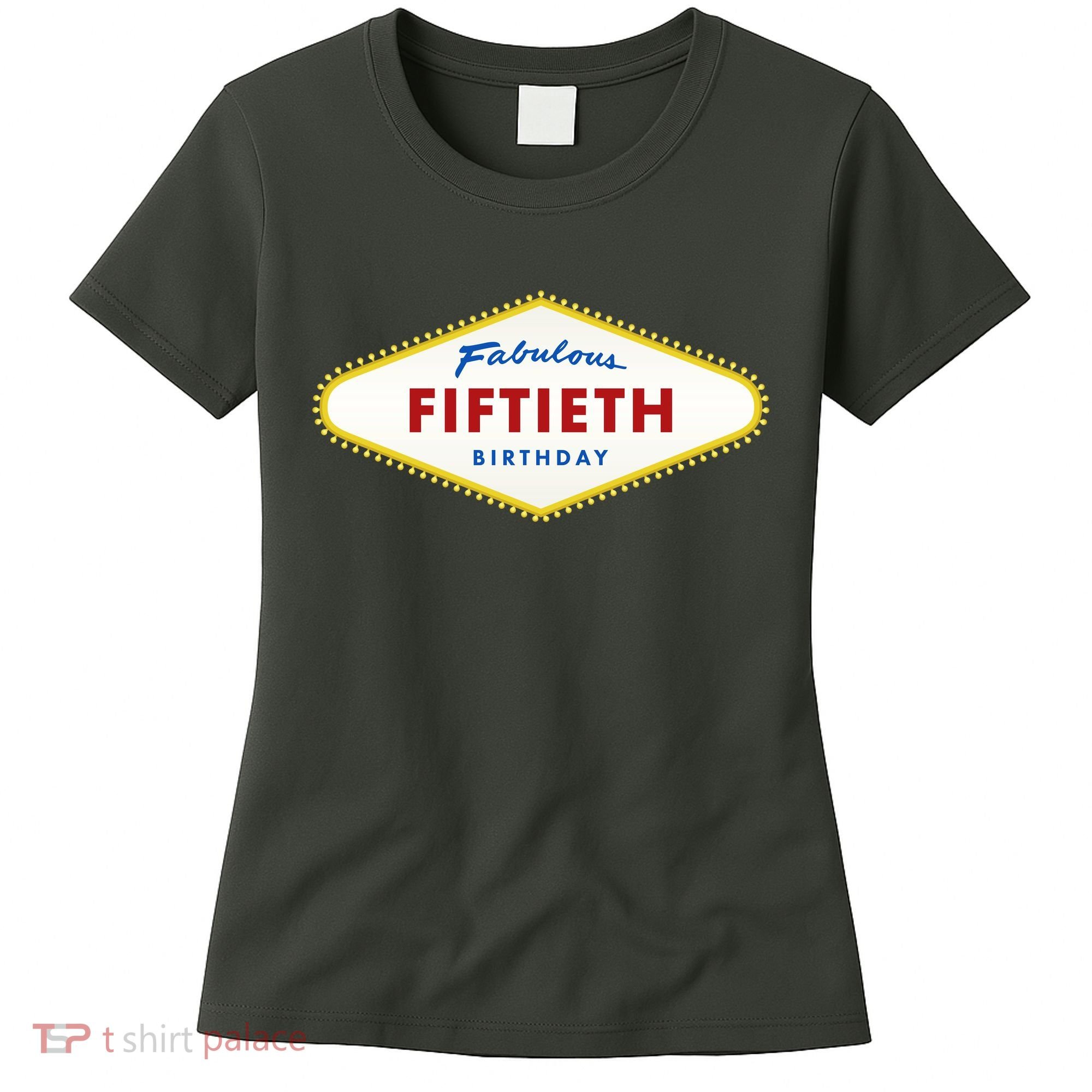 50th Birthday Las Vegas Fabulous fiftieth Women's T-Shirt