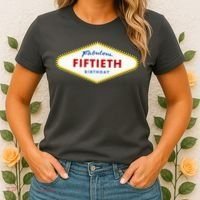 50th Birthday Las Vegas Fabulous fiftieth Women's T-Shirt thumb 2