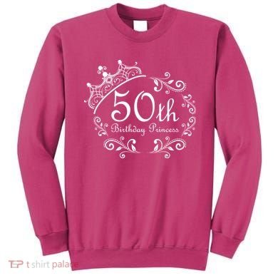 50th Birthday Princess Sweatshirt