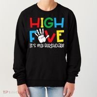 5yr 5th Birthday Funny High Five Its My Birthday Women's Sweatshirt thumb 0