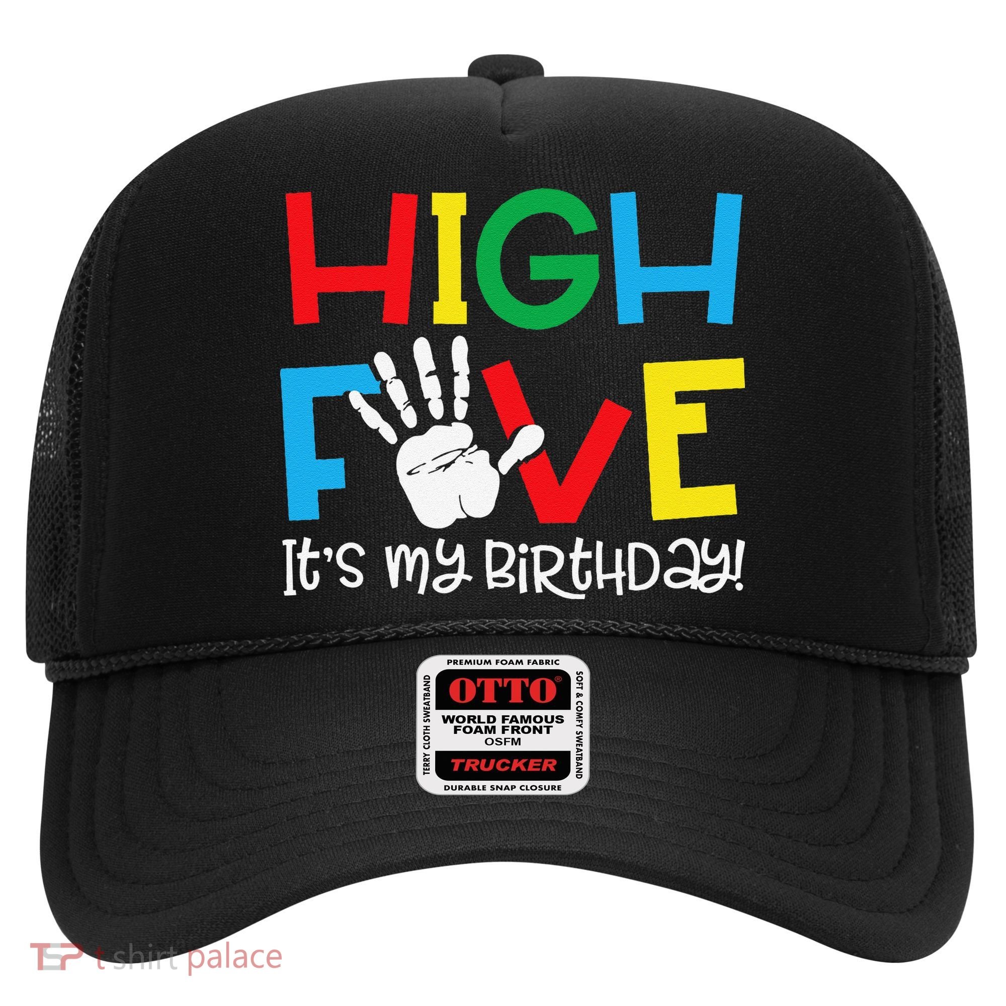 5yr 5th Birthday Funny High Five Its My Birthday Hat
