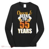 55th Birthday Cheers & Beers To 55 Years Long Sleeve Shirt thumb 0