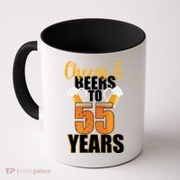 55th Birthday Cheers & Beers To 55 Years Coffee Mug thumb 0