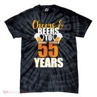 55th Birthday Cheers & Beers To 55 Years Tie-Dye T-Shirt thumb 0