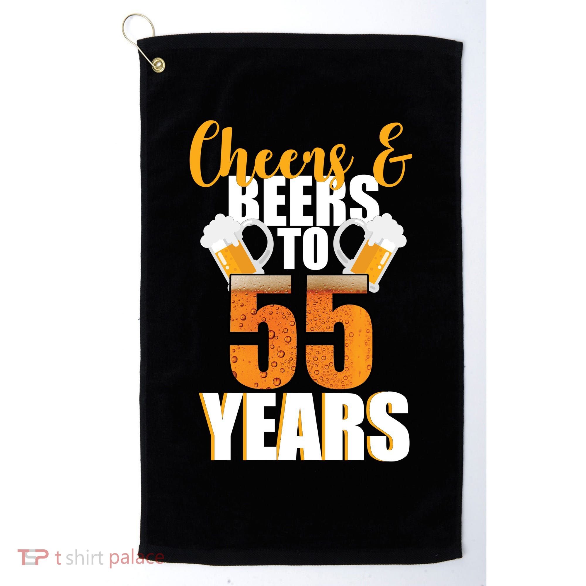 55th Birthday Cheers & Beers To 55 Years Golf Towel