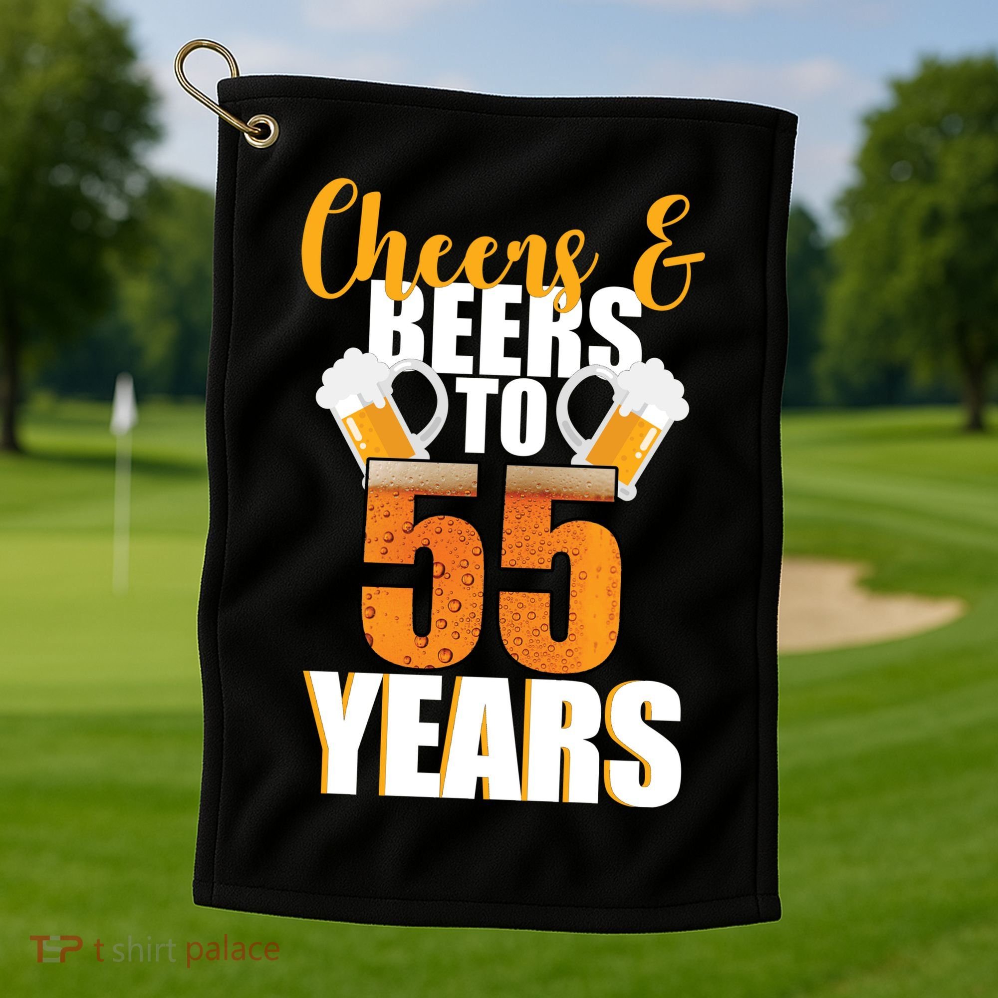 55th Birthday Cheers & Beers To 55 Years Golf Towel