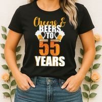 55th Birthday Cheers & Beers To 55 Years Women's T-Shirt thumb 2