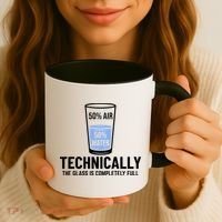 50% Air 50% Water Technically The Glass Is Completely Full Coffee Mug thumb 3