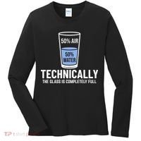 50% Air 50% Water Technically The Glass Is Completely Full Women's Long Sleeve Shirt thumb 0