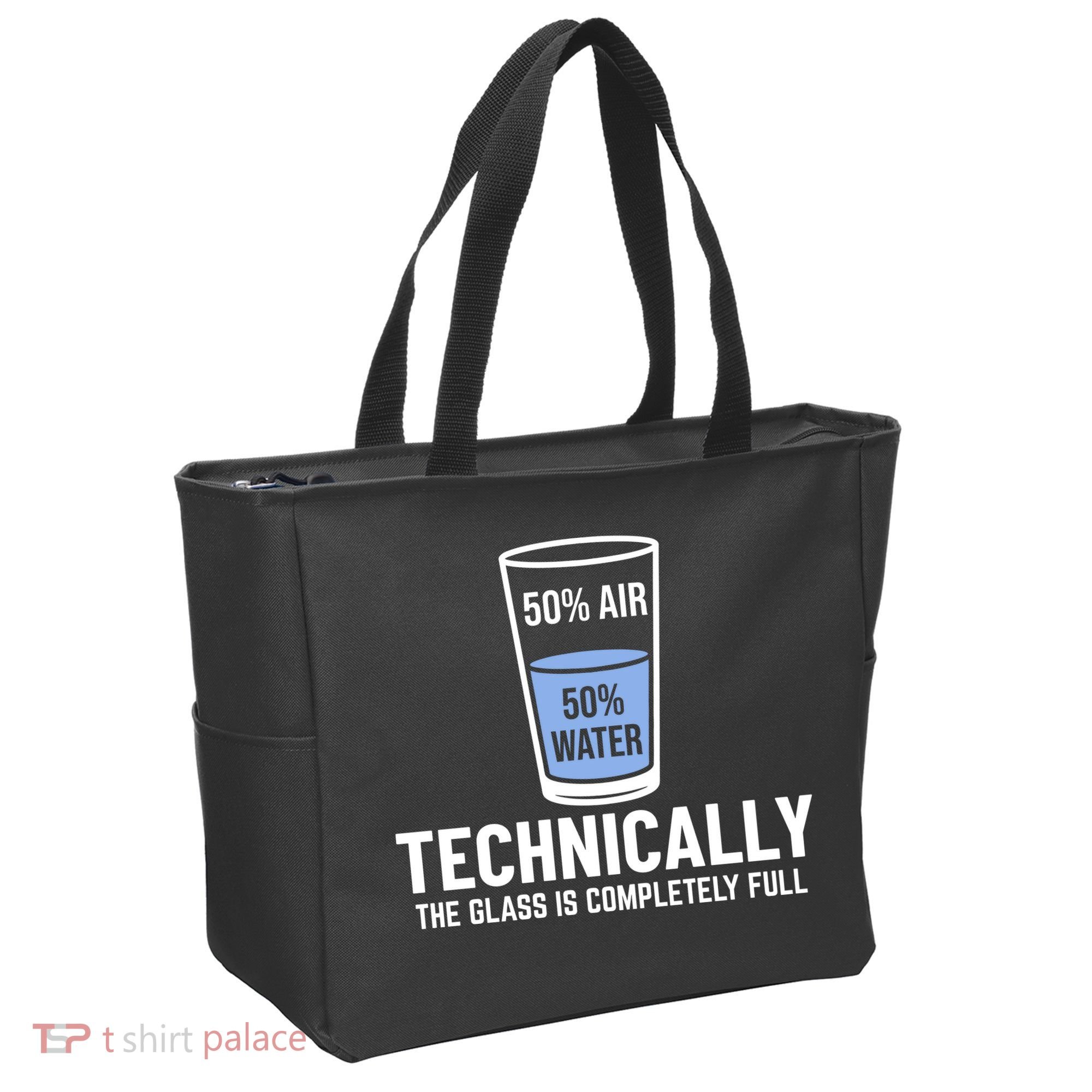 50% Air 50% Water Technically The Glass Is Completely Full Tote Bag