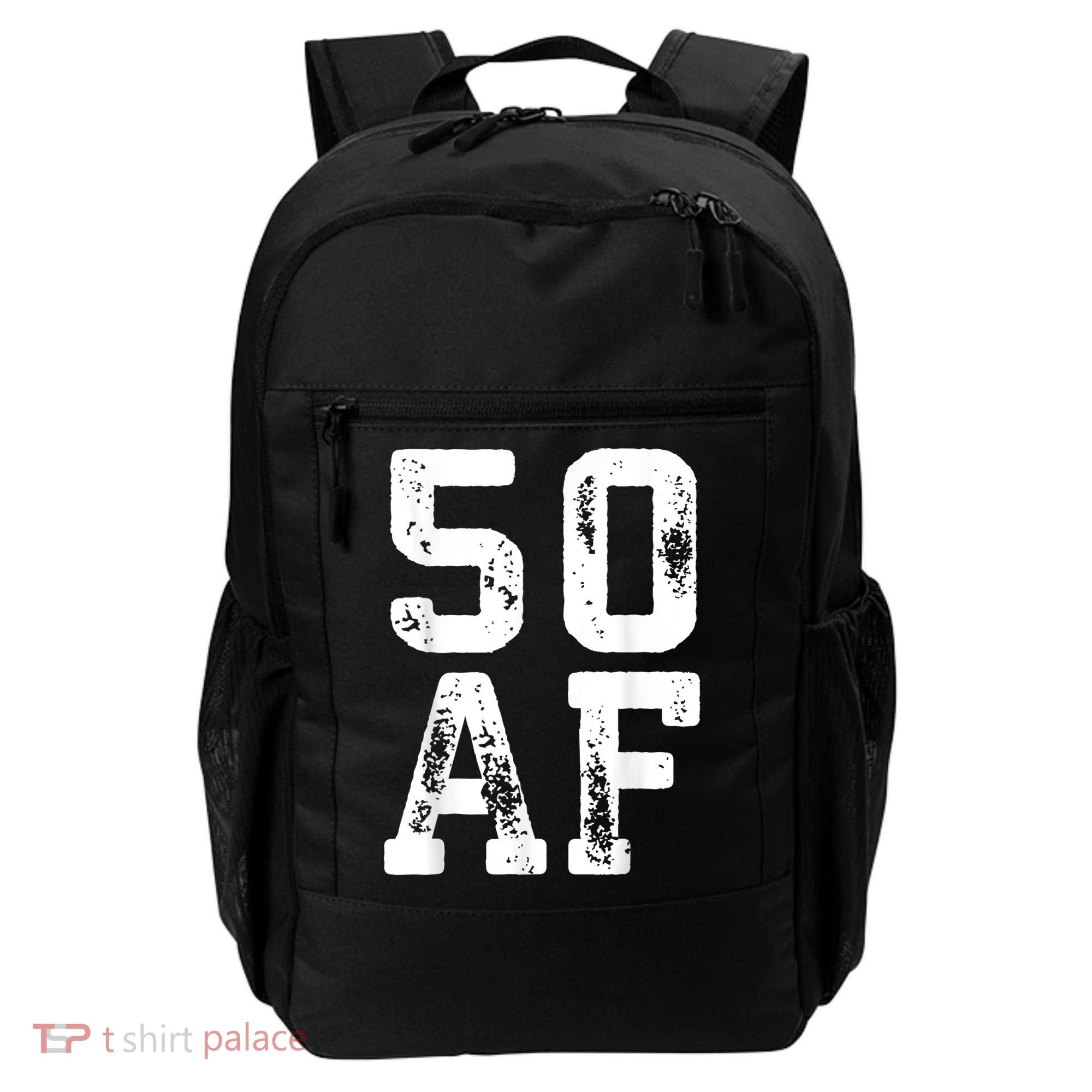 50 AF 50th Birthday Shirt shirt Backpack