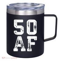 50 AF 50th Birthday Shirt shirt 12oz Stainless Steel Coffee Mug thumb 0