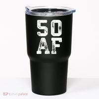 50 AF 50th Birthday Shirt shirt Tumbler thumb 0