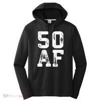 50 AF 50th Birthday Shirt shirt Performance Fleece Hoodie thumb 0