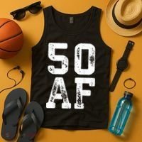 50 AF 50th Birthday Shirt shirt Tank Top thumb 4
