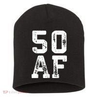 50 AF 50th Birthday Shirt shirt Short Acrylic Beanie thumb 0