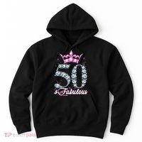 50 and Fabulous 50th Birthday Shirt For WoM.e.n.s Hoodie thumb 0