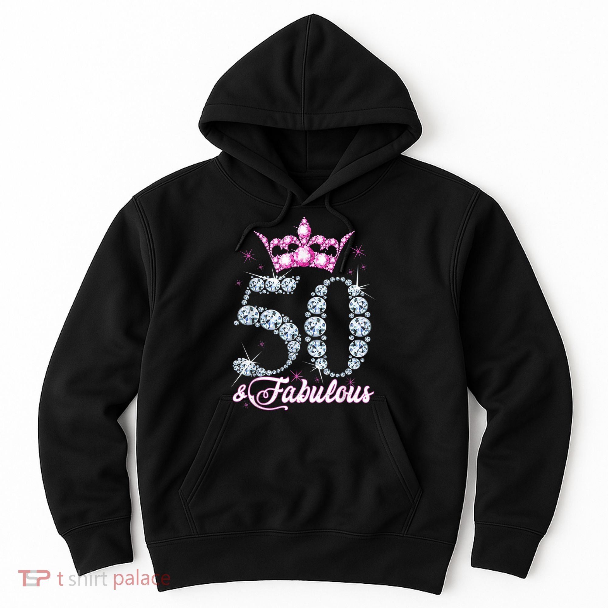 50 and Fabulous 50th Birthday Shirt For WoM.e.n.s Hoodie