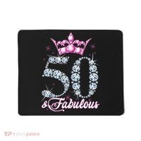 50 and Fabulous 50th Birthday Shirt For WoM.e.n.s Mousepad thumb 0
