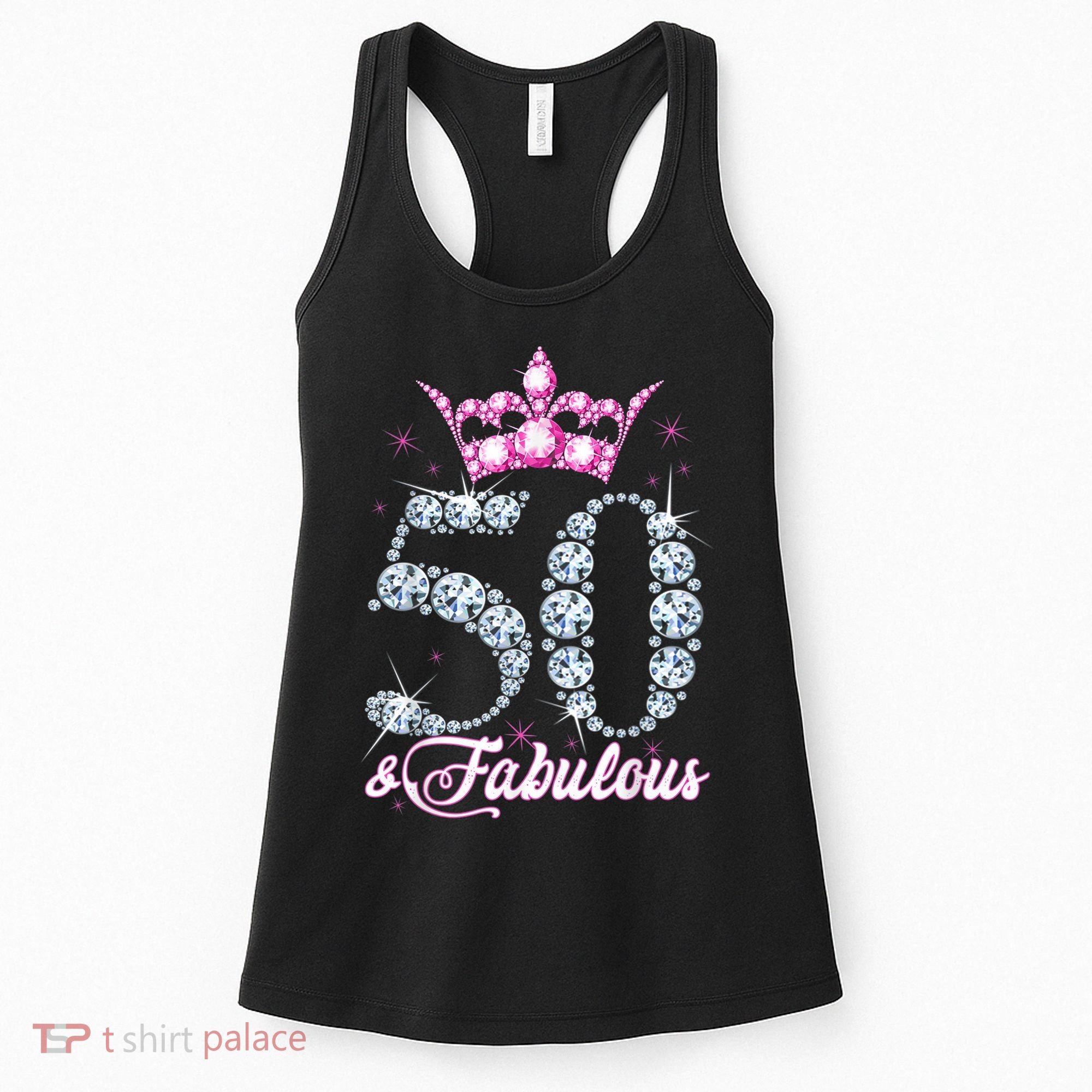 50 and Fabulous 50th Birthday Shirt For WoM.e.n.s Women's Tank Top
