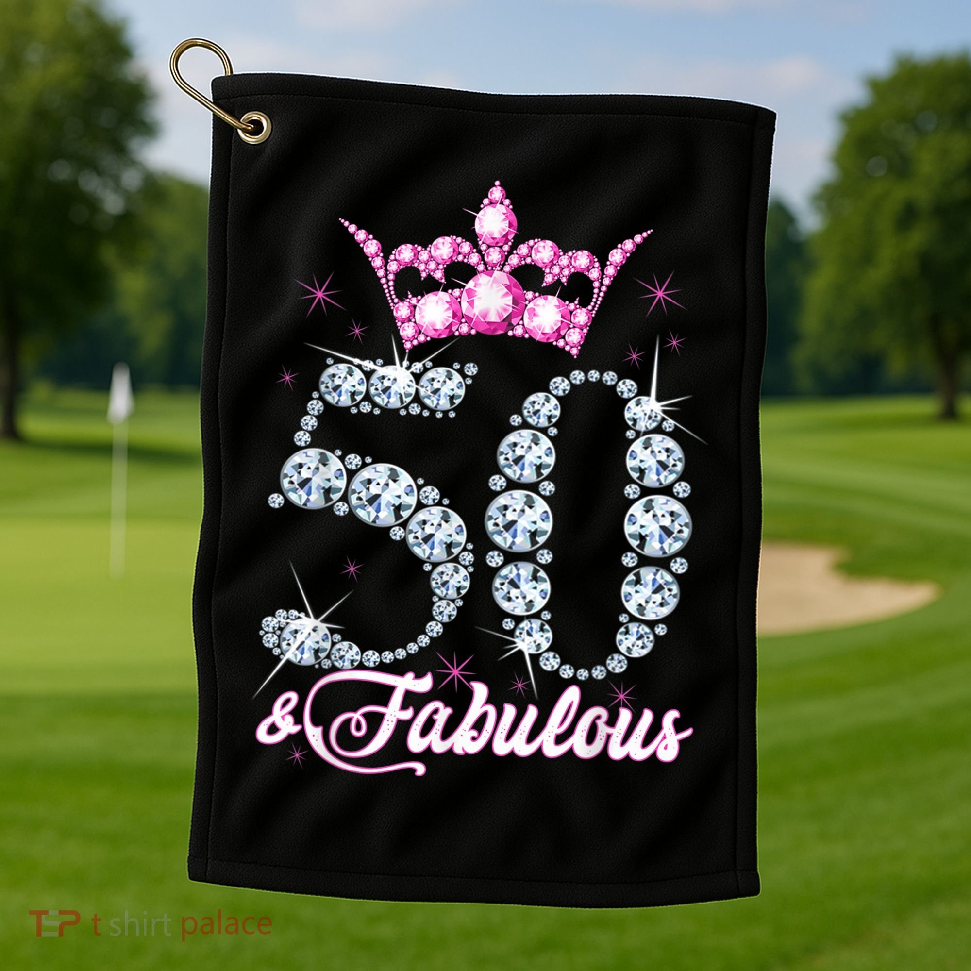 50 and Fabulous 50th Birthday Shirt For WoM.e.n.s Golf Towel