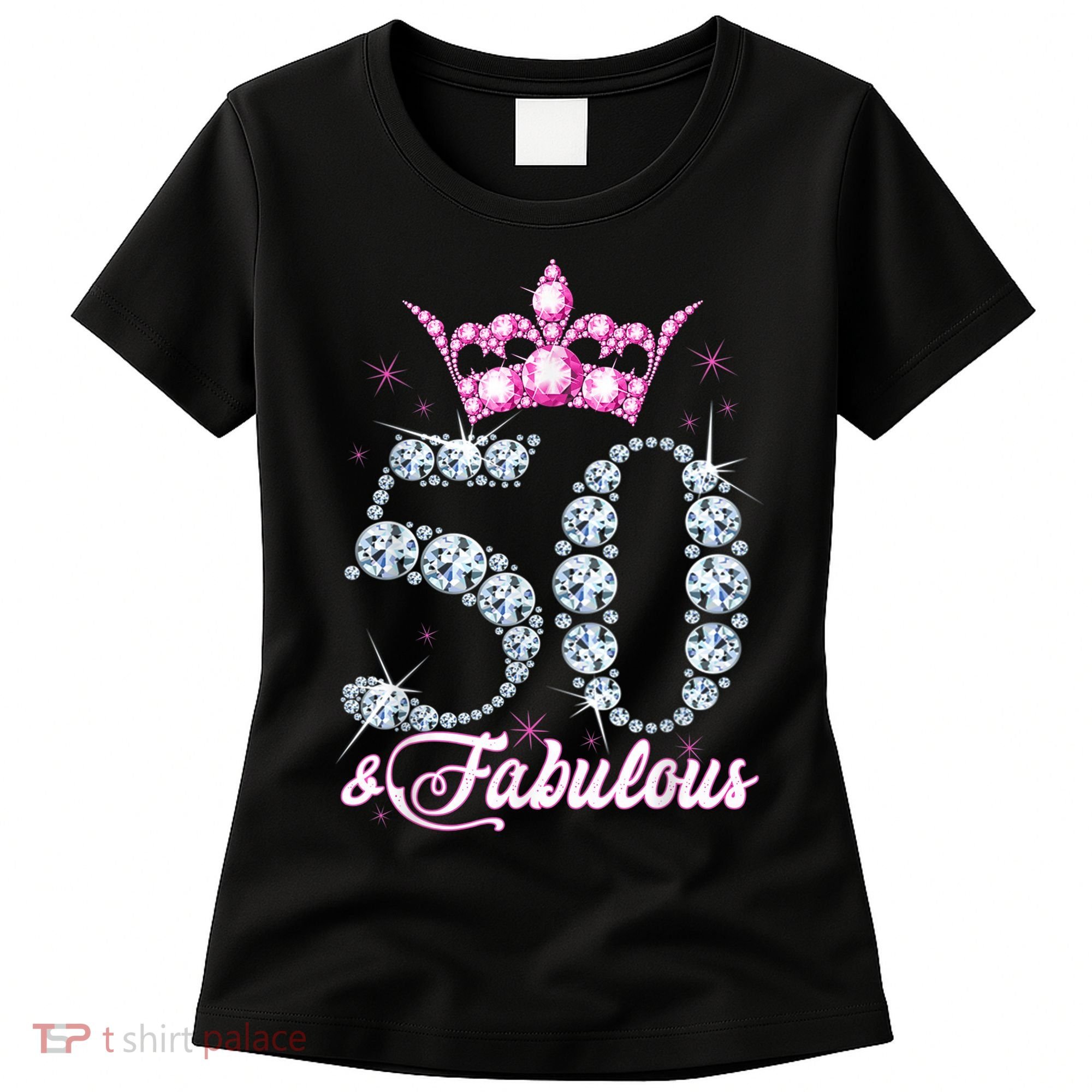 50 and Fabulous 50th Birthday Shirt For WoM.e.n.s Women's T-Shirt