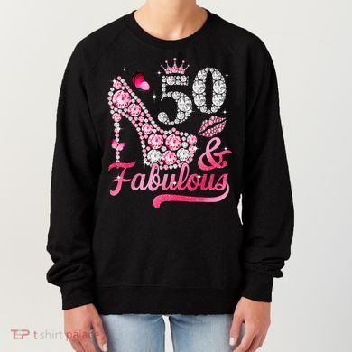 50 And Fabulous High Heel WoM.e.n.s 50th Birthday Women's Sweatshirt