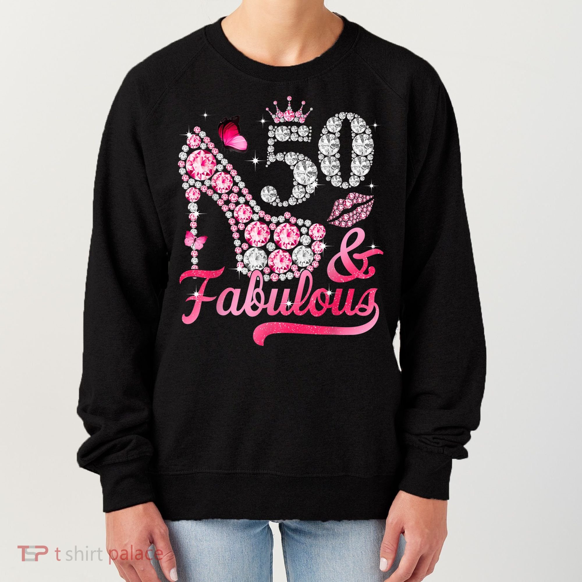 50 And Fabulous High Heel WoM.e.n.s 50th Birthday Women's Sweatshirt