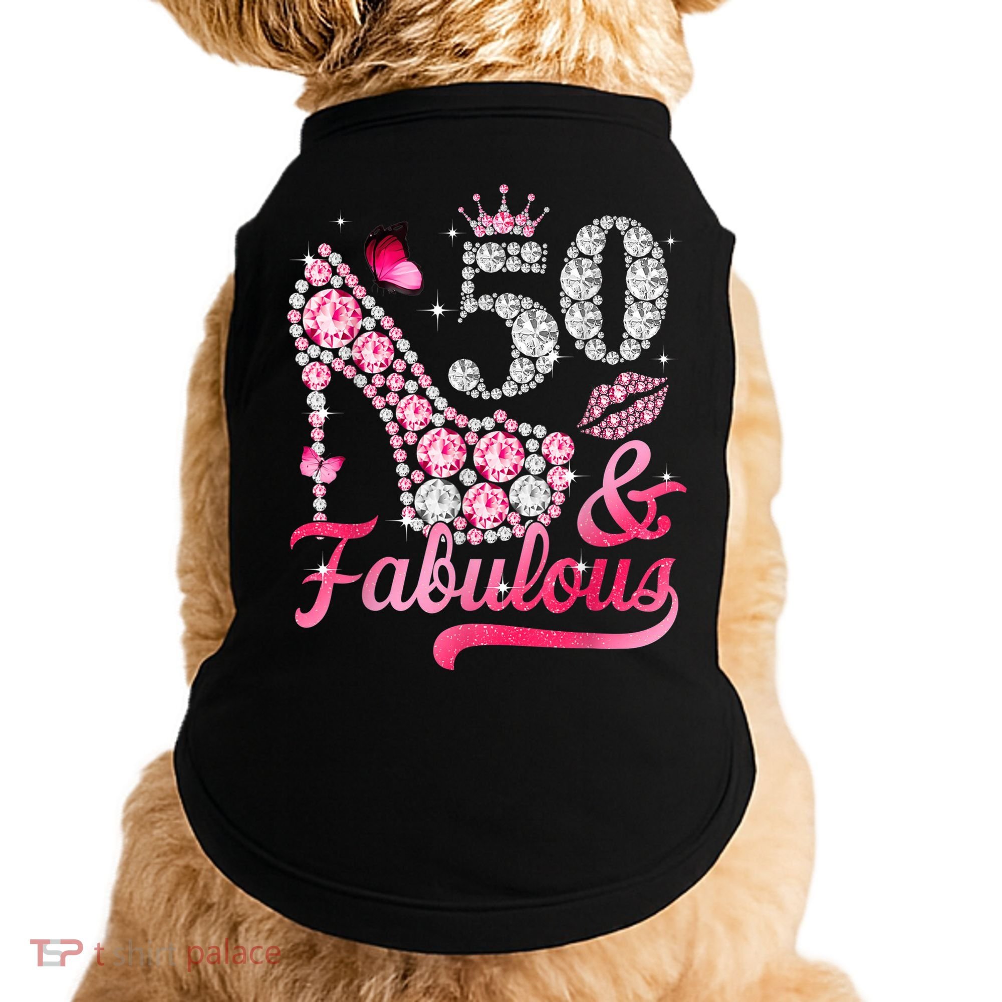 50 And Fabulous High Heel WoM.e.n.s 50th Birthday Doggie Tank