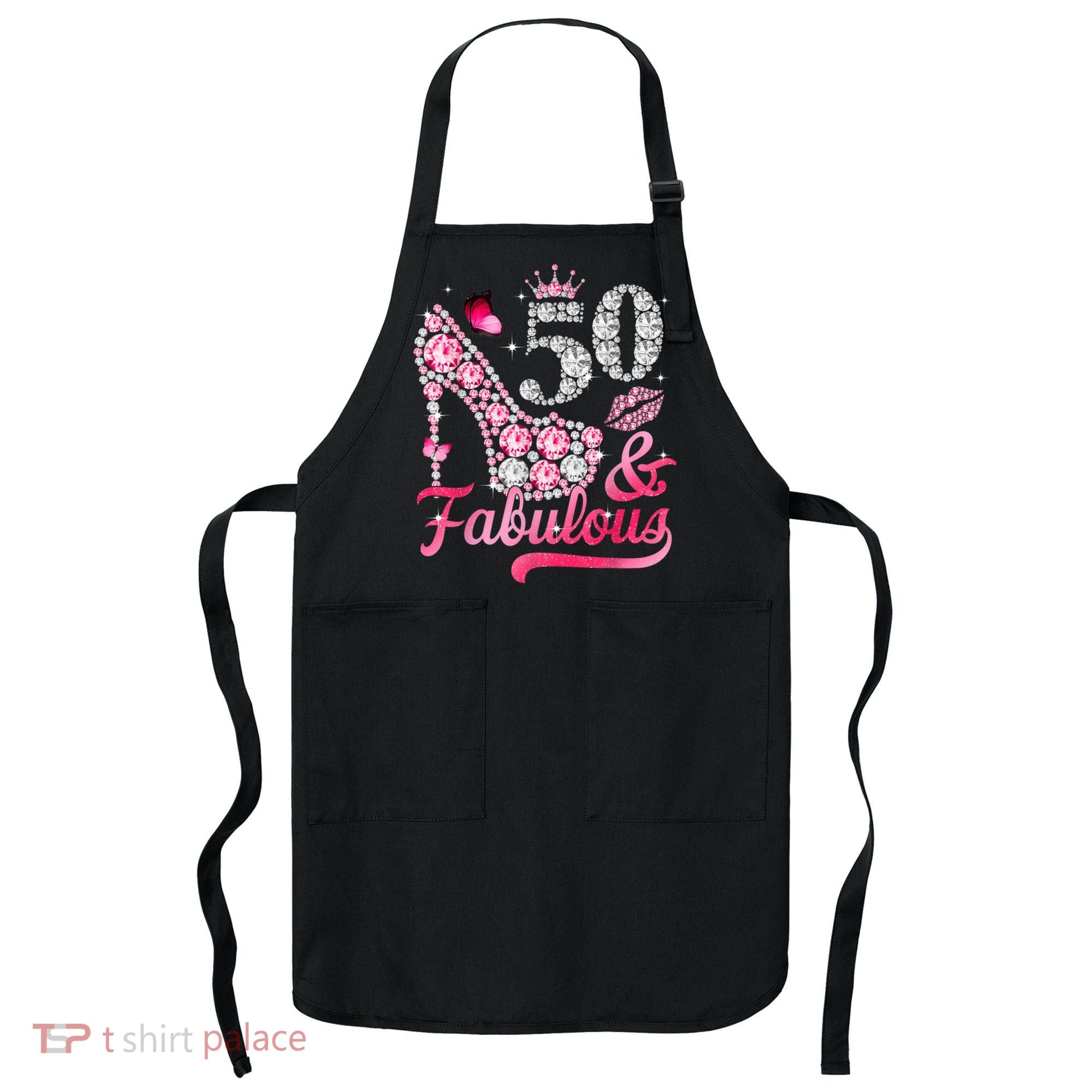 50 And Fabulous High Heel WoM.e.n.s 50th Birthday Apron