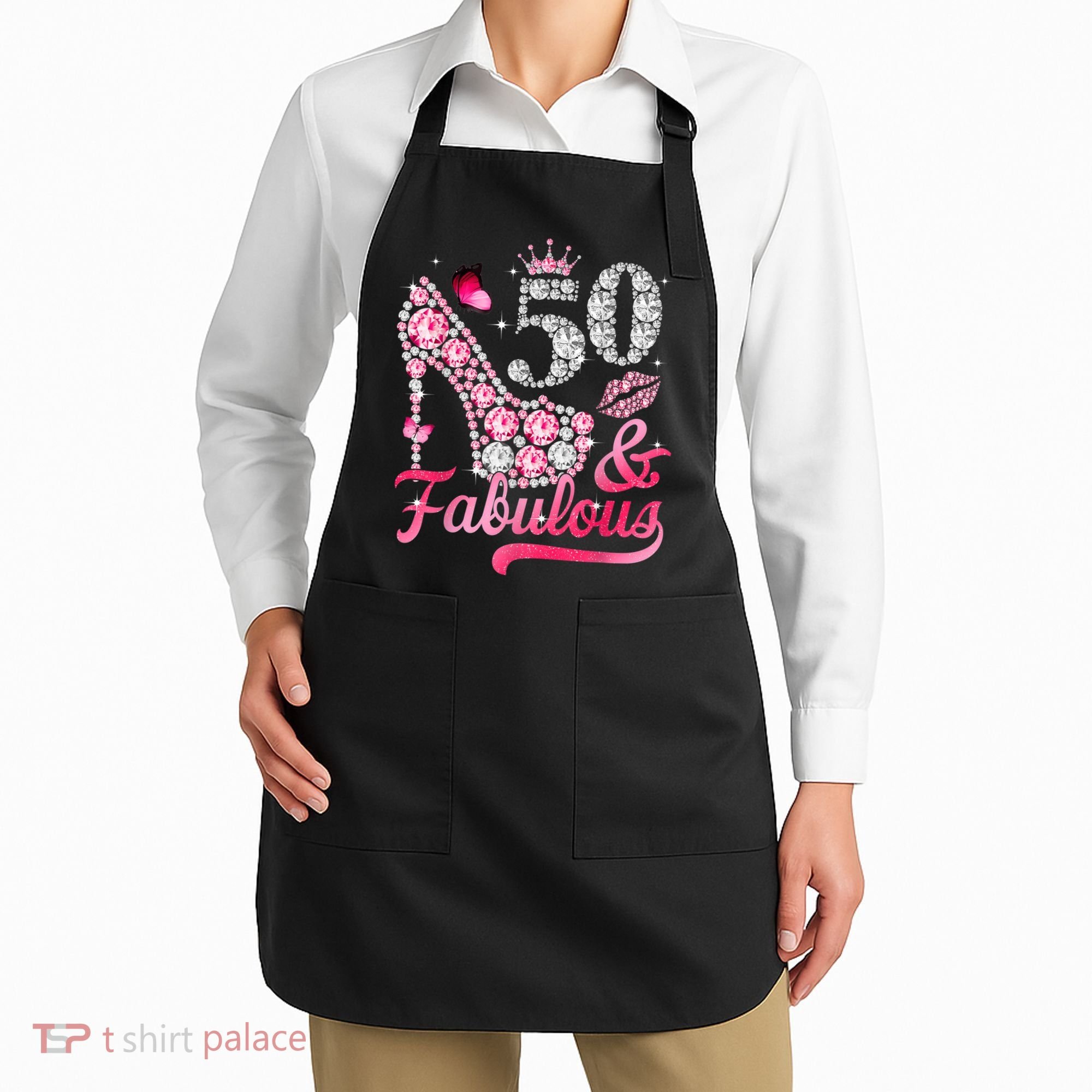 50 And Fabulous High Heel WoM.e.n.s 50th Birthday Apron