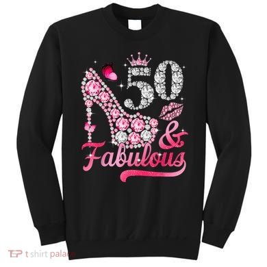 50 And Fabulous High Heel WoM.e.n.s 50th Birthday Sweatshirt
