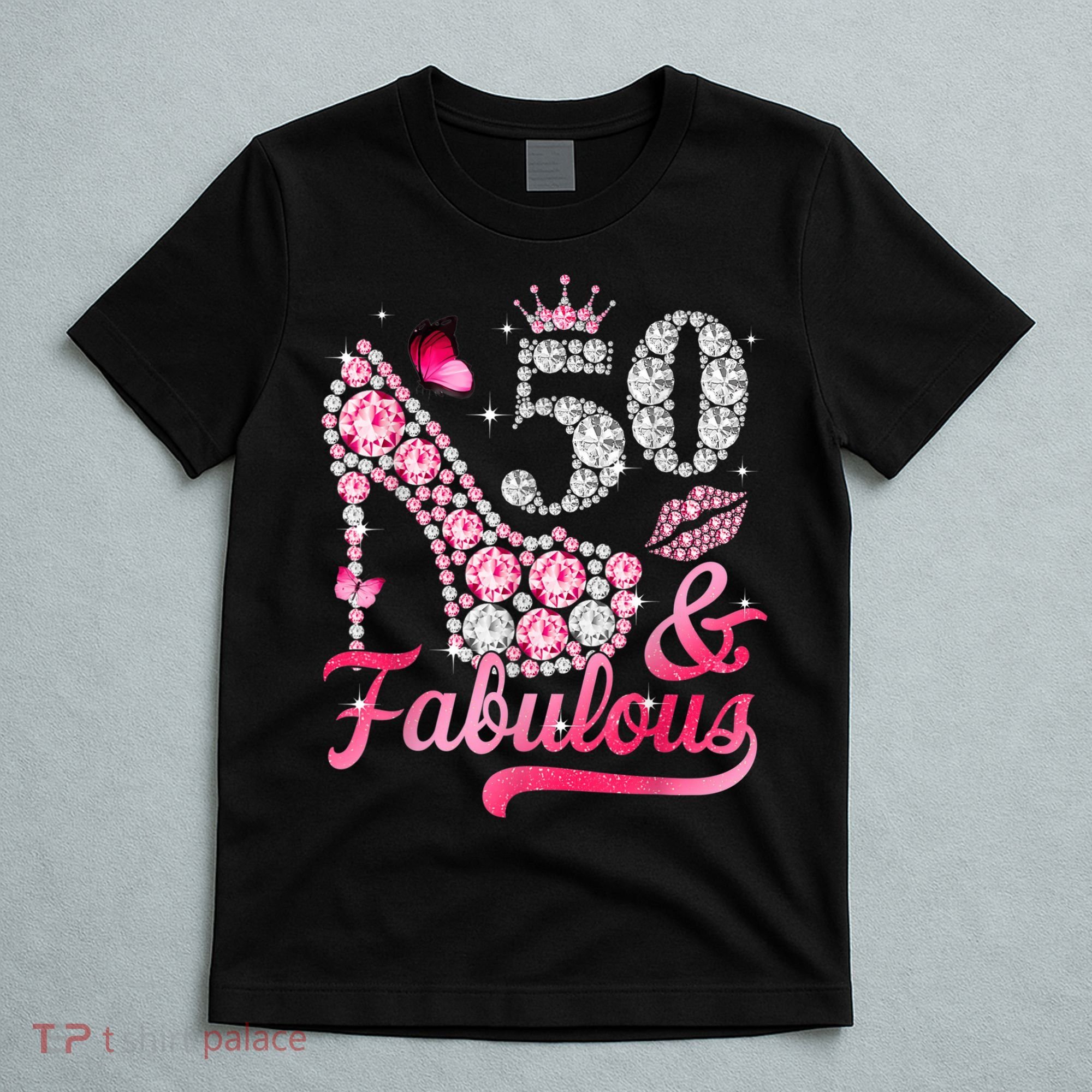 50 And Fabulous High Heel WoM.e.n.s 50th Birthday T-Shirt