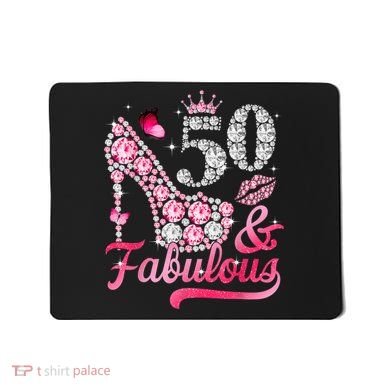 50 And Fabulous High Heel WoM.e.n.s 50th Birthday Mousepad