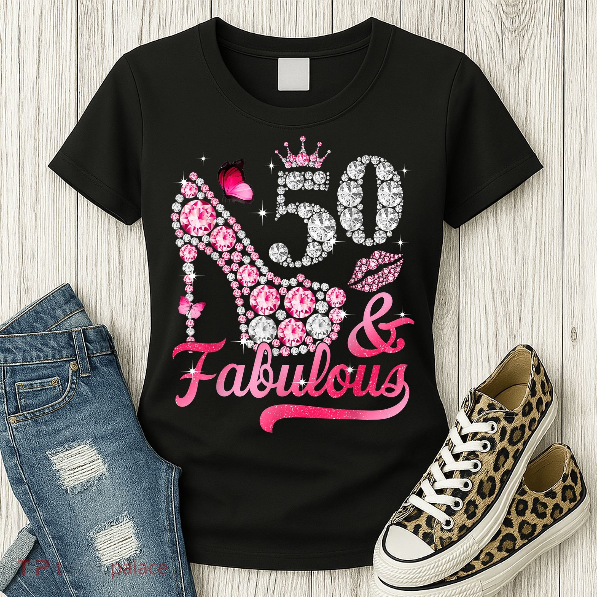 50 And Fabulous High Heel WoM.e.n.s 50th Birthday Women's T-Shirt