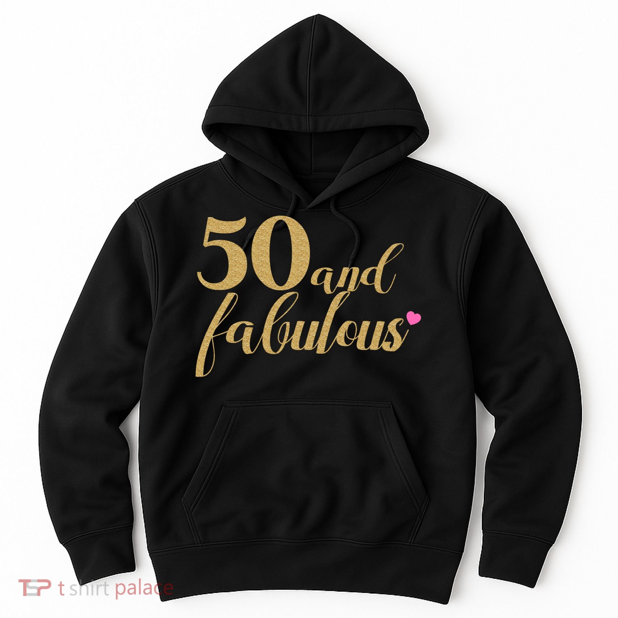50 and Fabulous Long Sleeve Shirt - 50th Birthday, WoM.e.n.s Hoodie