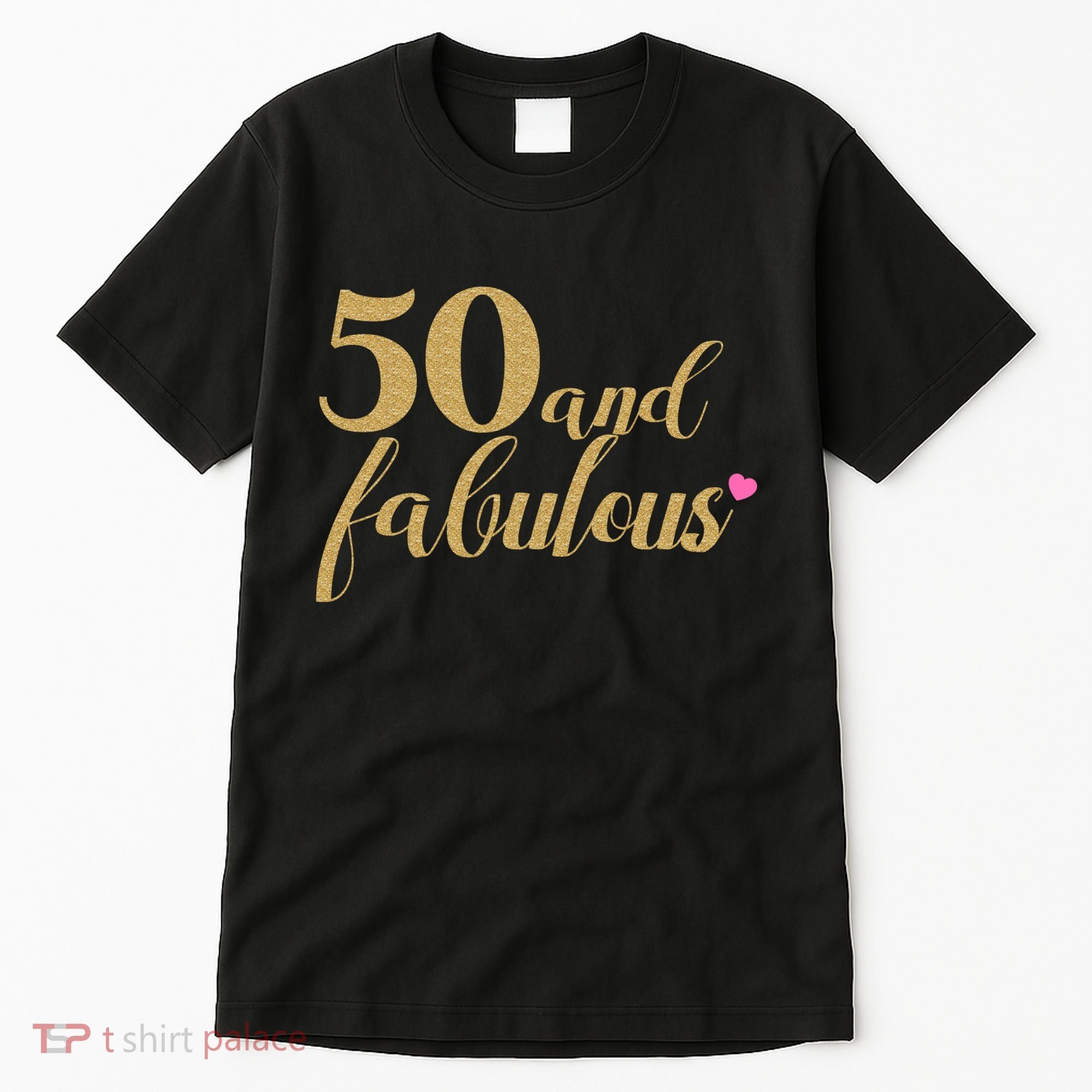 50 and Fabulous Long Sleeve Shirt - 50th Birthday, WoM.e.n.s Tall T-Shirt