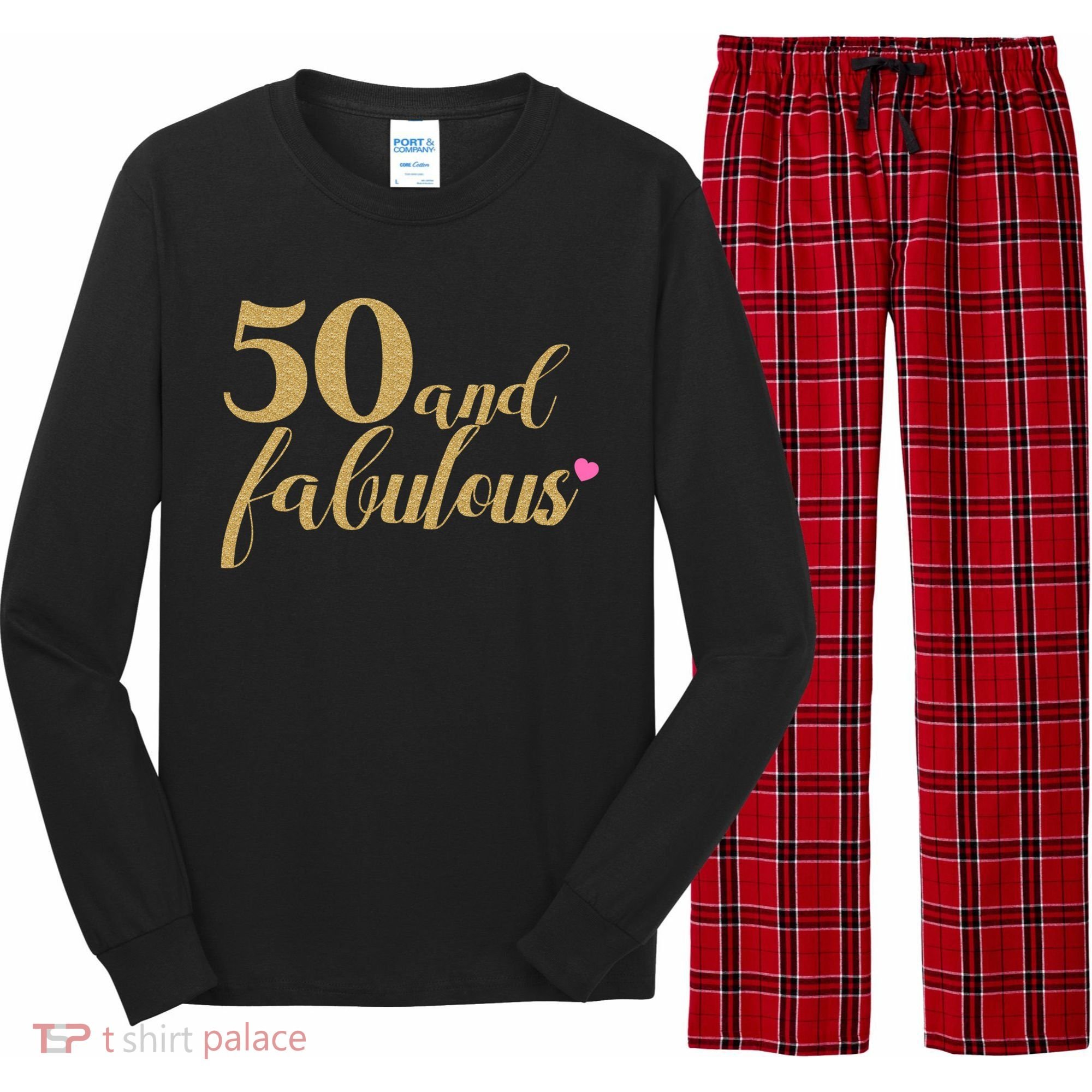50 and Fabulous Long Sleeve Shirt - 50th Birthday, WoM.e.n.s Long Sleeve Pajama Set