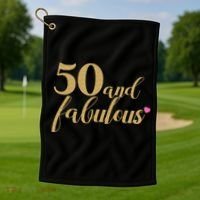50 and Fabulous Long Sleeve Shirt - 50th Birthday, WoM.e.n.s Golf Towel thumb 1