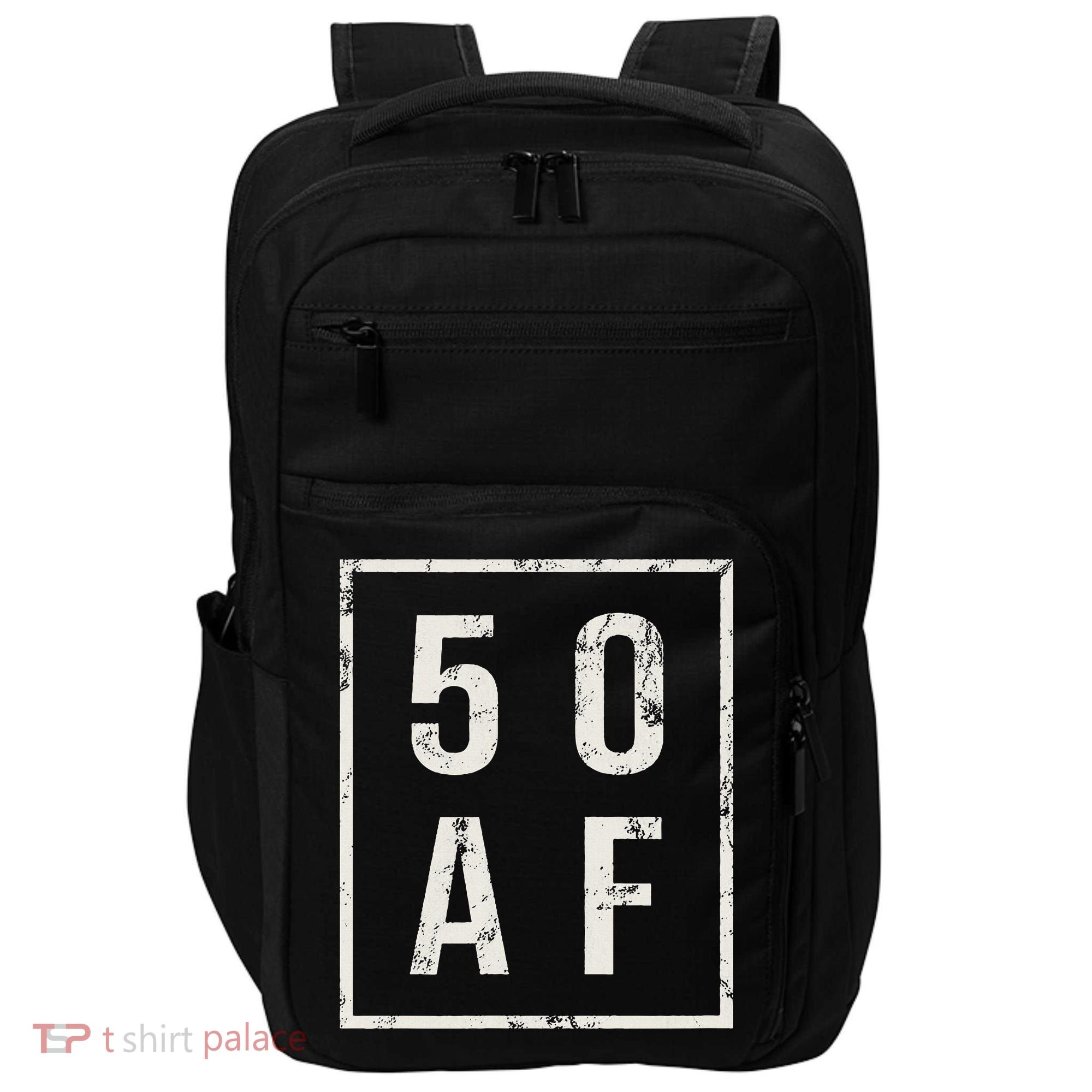 50 AF Funny 50th Birthday Fiftieth Birthday Impact Tech Backpack