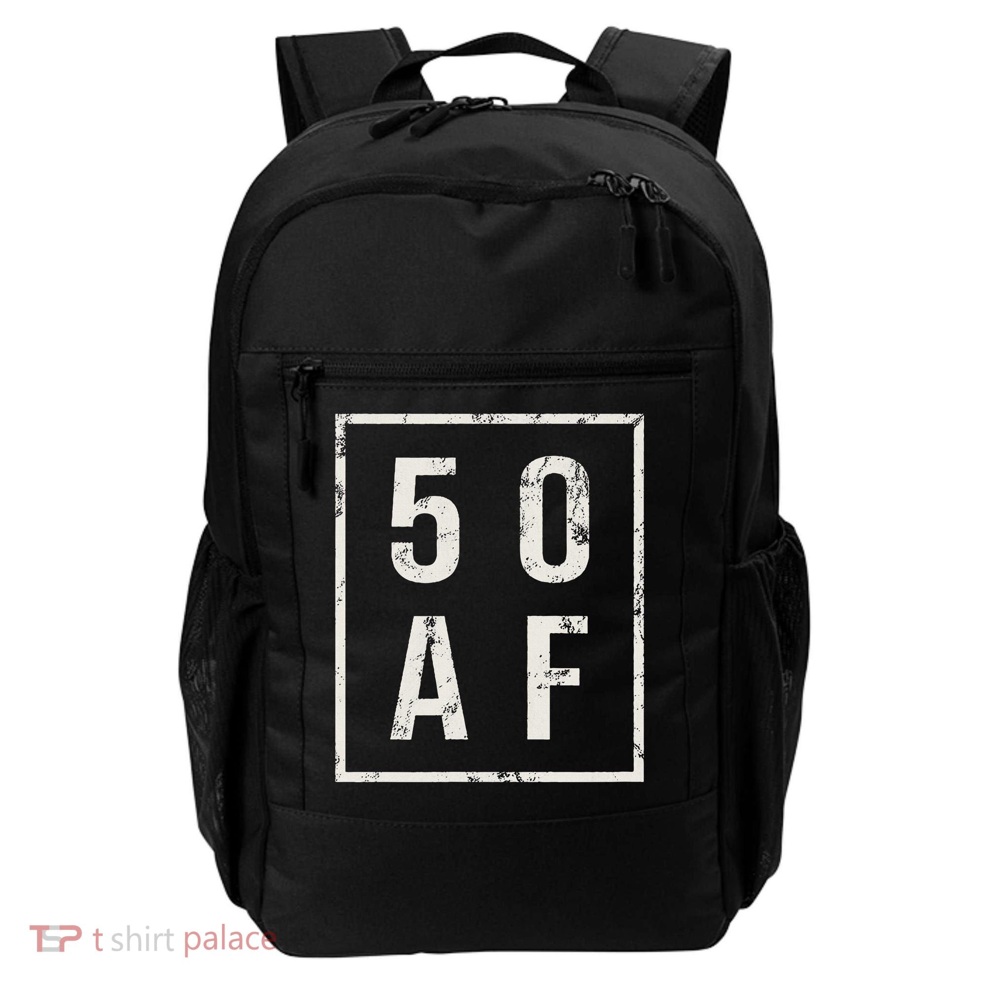50 AF Funny 50th Birthday Fiftieth Birthday Backpack