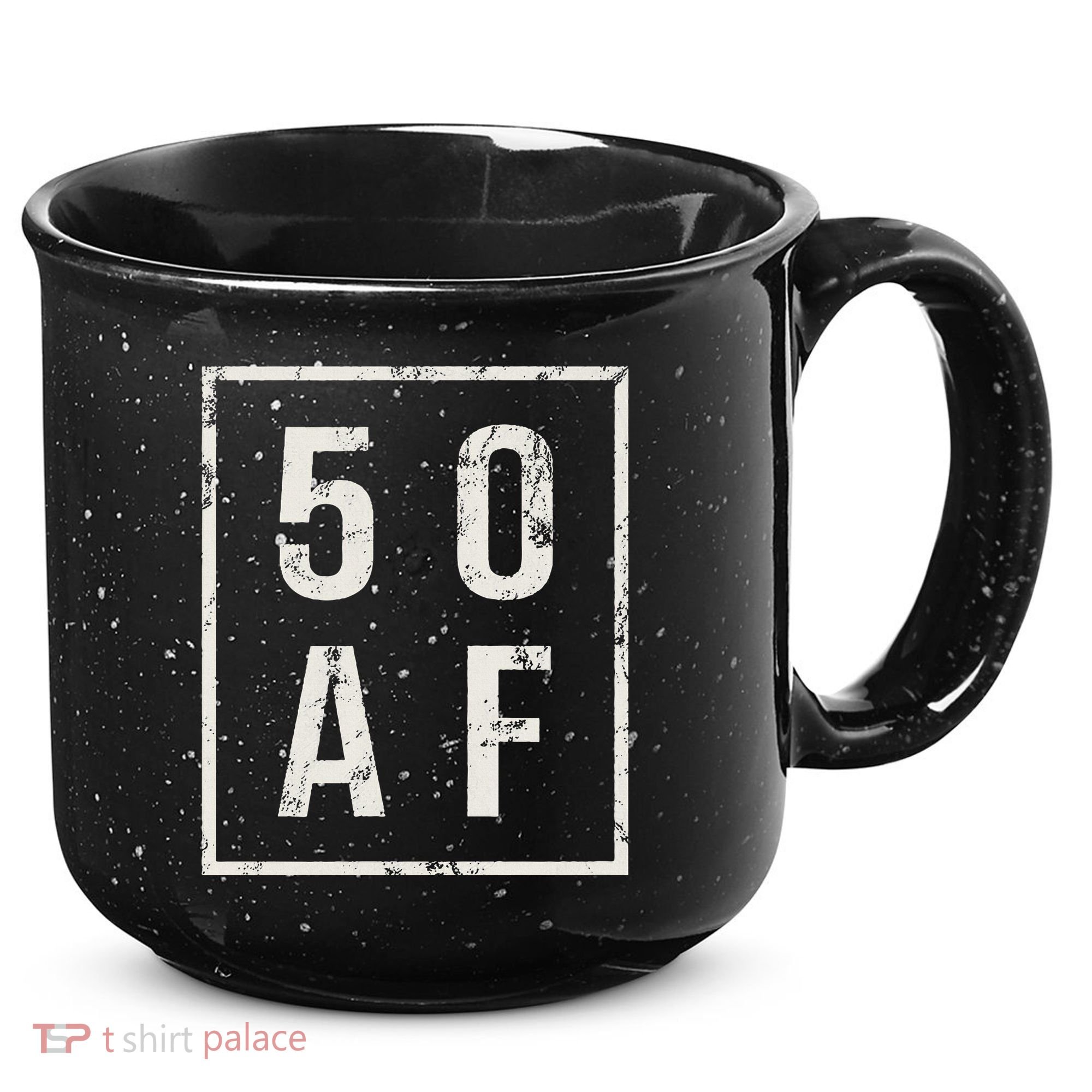 50 AF Funny 50th Birthday Fiftieth Birthday 15oz Campfire Ceramic Mug