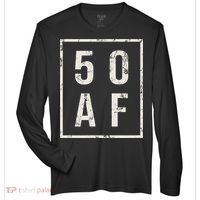 50 AF Funny 50th Birthday Fiftieth Birthday Zone Performance Long-Sleeve T-Shirt thumb 0