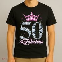 50 and Fabulous 50th Birthday Shirt For Wo T-Shirt thumb 3