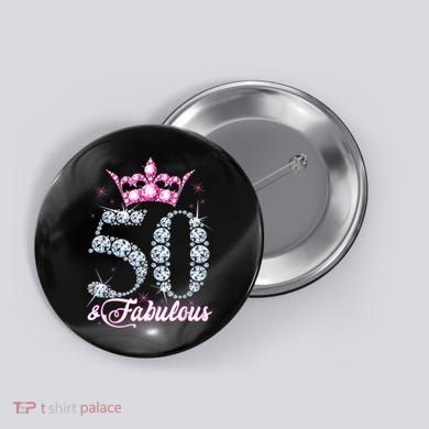 50 and Fabulous 50th Birthday Shirt For Wo Button