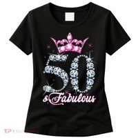 50 and Fabulous 50th Birthday Shirt For Wo Women's T-Shirt thumb 0