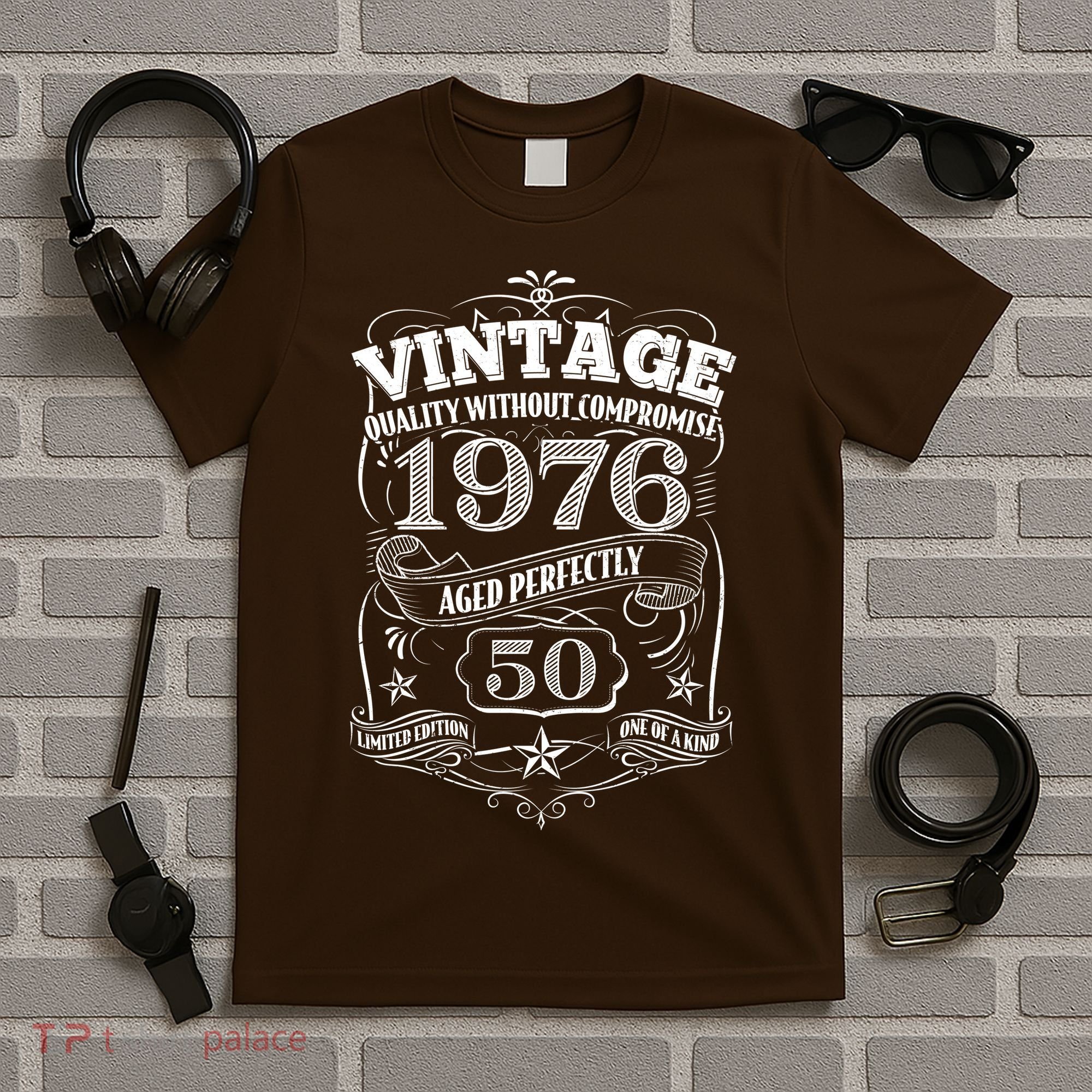 50th Birthday 1976 Vintage Quality Without Compromise  T-Shirt