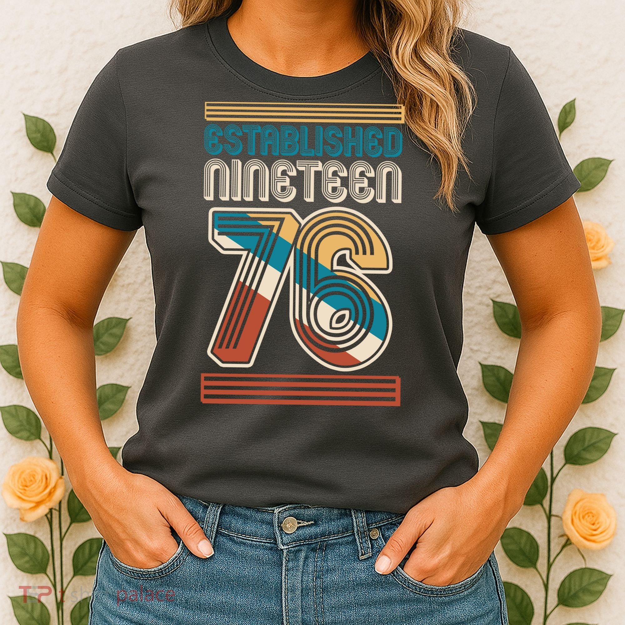 50th Birthday 1976 Established Nineteen 76 Women's T-Shirt